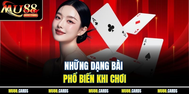 Những dạng bài phổ biến khi chơi