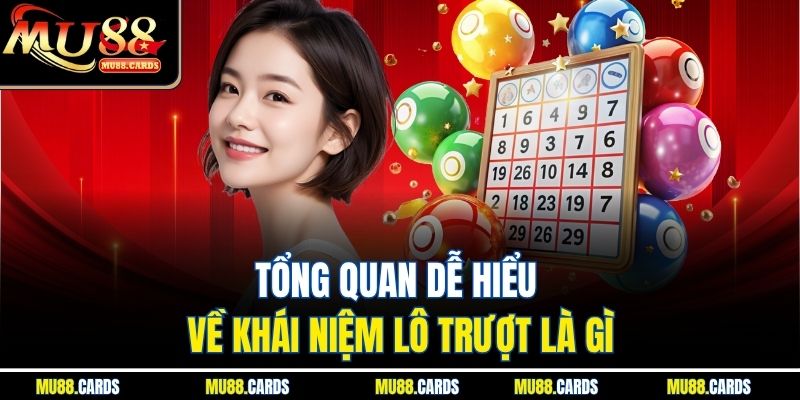 Tổng quan dễ hiểu về khái niệm lô trượt là gì